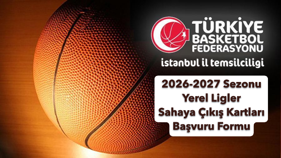 2026-2027 Sezonu Sahaya Çıkış Kartları